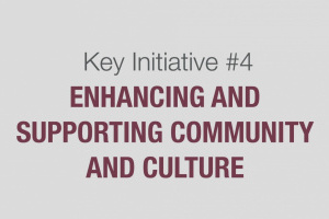 Key Initiative 4: Enhancing and Supporting Community and Culture video